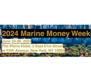 Marine Money Week USA 2024