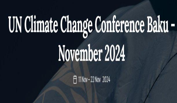 COP29 - UN Climate Change Conference Baku - November 2024