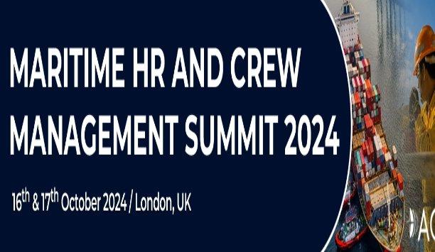 Maritime HR & Crew Management Summit 2024