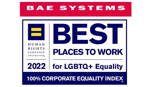 BAE Systems, Inc. earns top score on Human Rights Campaign Foundation’s 2022 Corporate Equality Index