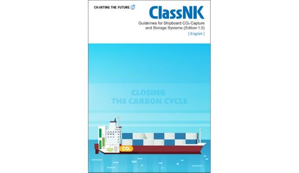 ClassNK releases ‘Guidelines for Shipboard CO2 Capture and Storage Systems’