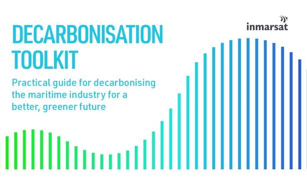 Inmarsat Maritime’s Decarbonisation Toolkit presents framework for a successful transition to a greener future