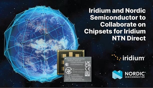 Iridium NTN Direct integration with Nordic's IoT modules and chipsets