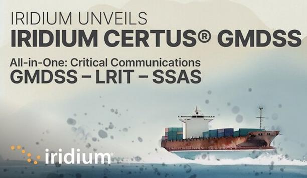 Iridium Certus GMDSS: New standard in maritime safety